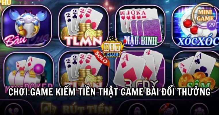 Chơi game kiếm tiền thật